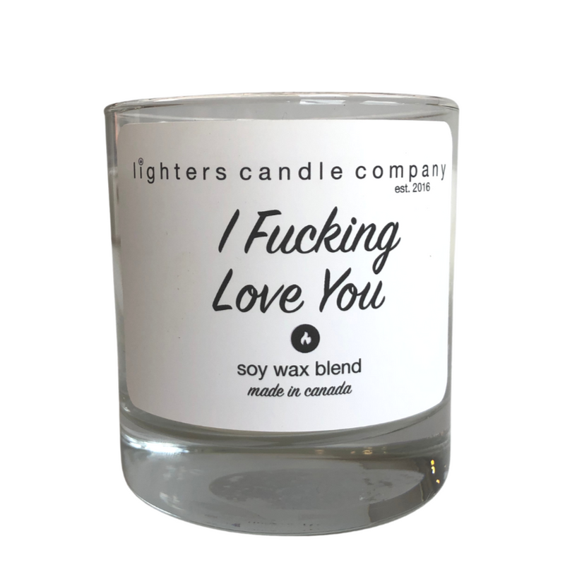 I Fucking Love You Candle