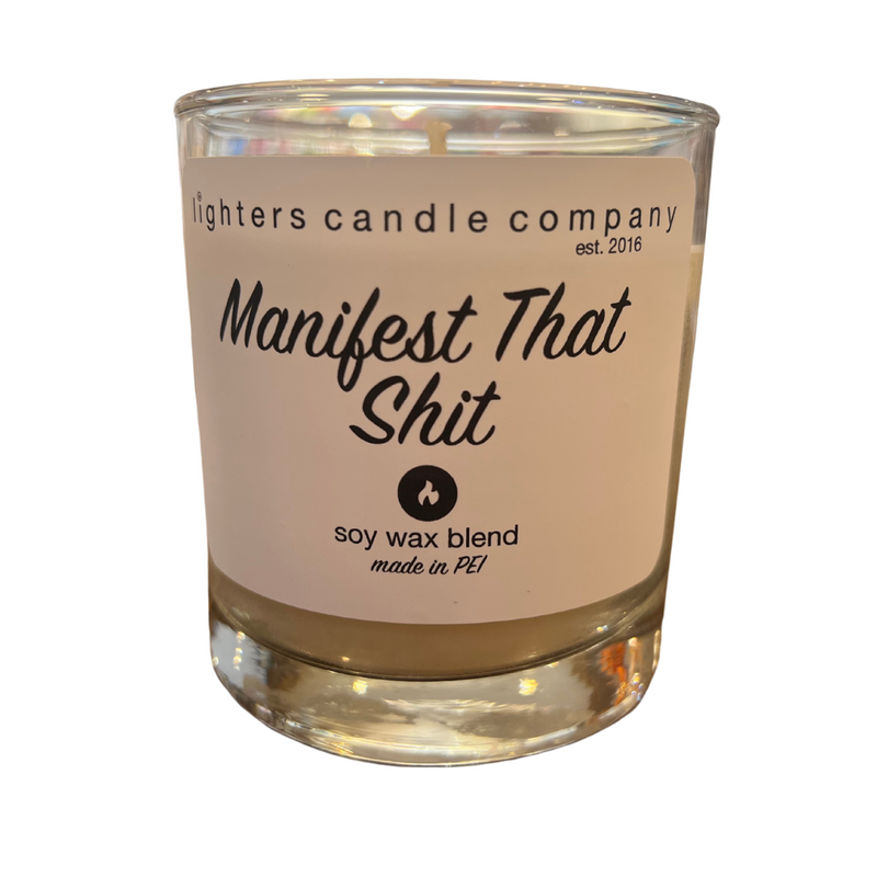 Manifest That Shit Candle