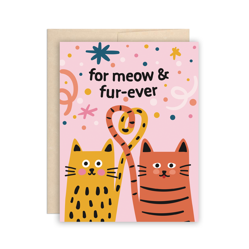 For Meow & Fur-Ever Cats in Love Anniversary/Wedding Card