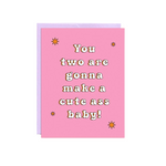 Cute Ass Baby | Baby Card