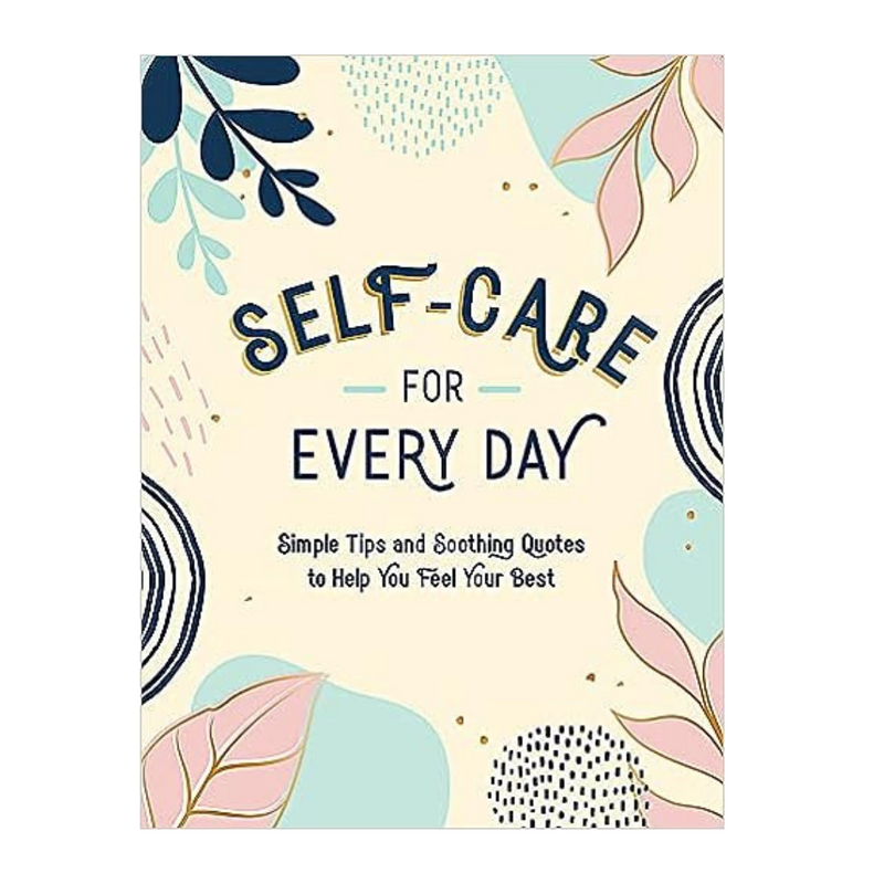 Self Care for Every Day