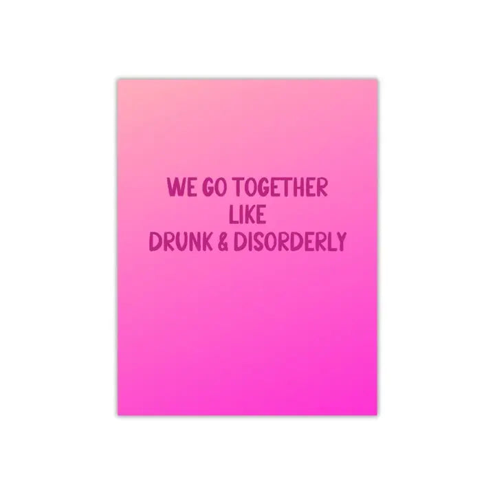 Drunk & Disorderly Card