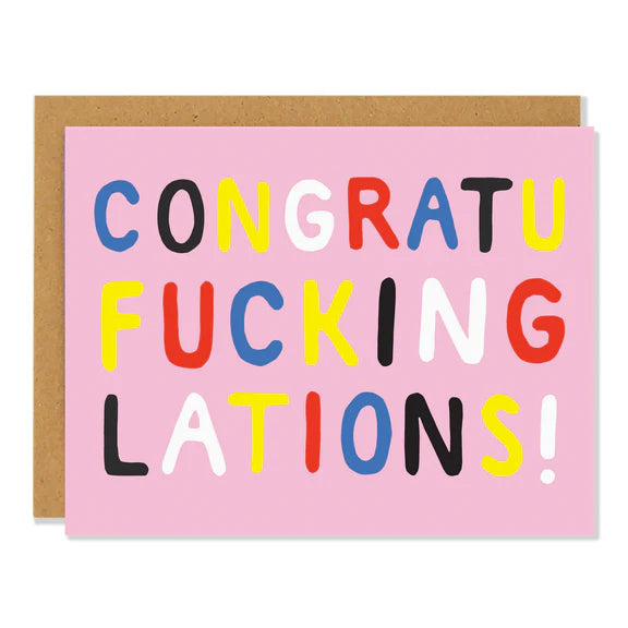 CongratuFuckingLations! Card