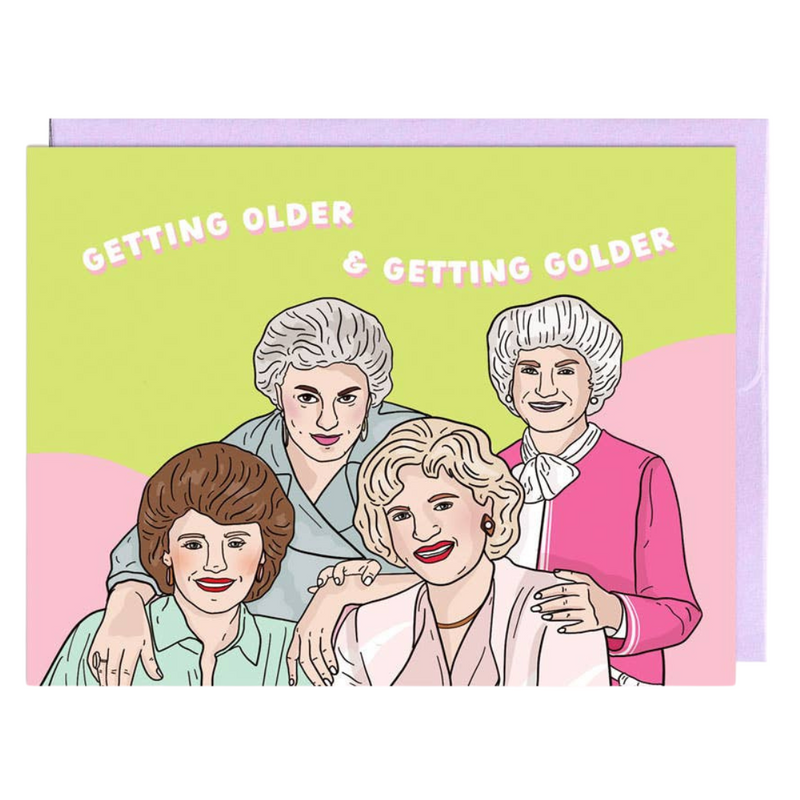 Older & Golder | Birthday Card