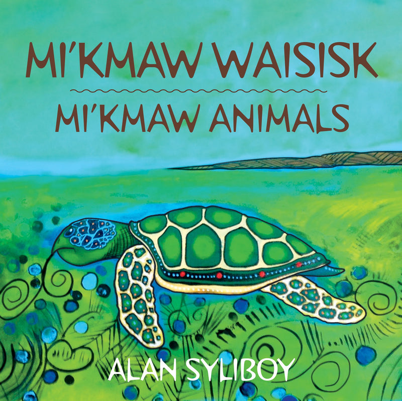Mi'Kmaw Animals / Mi'kmaw Waisisk