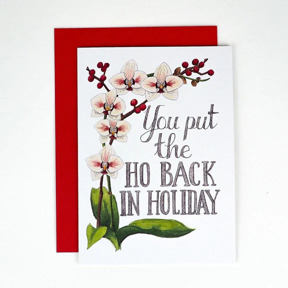 You Put the HO Back in Holiday Card