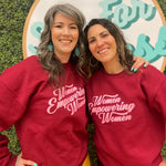 Women Empowering Women Crewneck